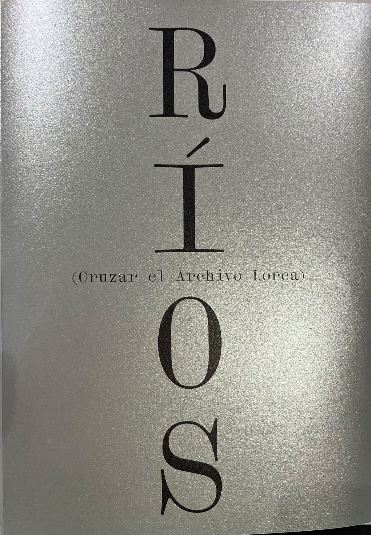 Ríos. Cruzar el Archivo Lorca