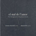 El mal de l'amor. The songbook of Gustavo Durán