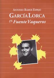 García Lorca en Fuente Vaqueros
