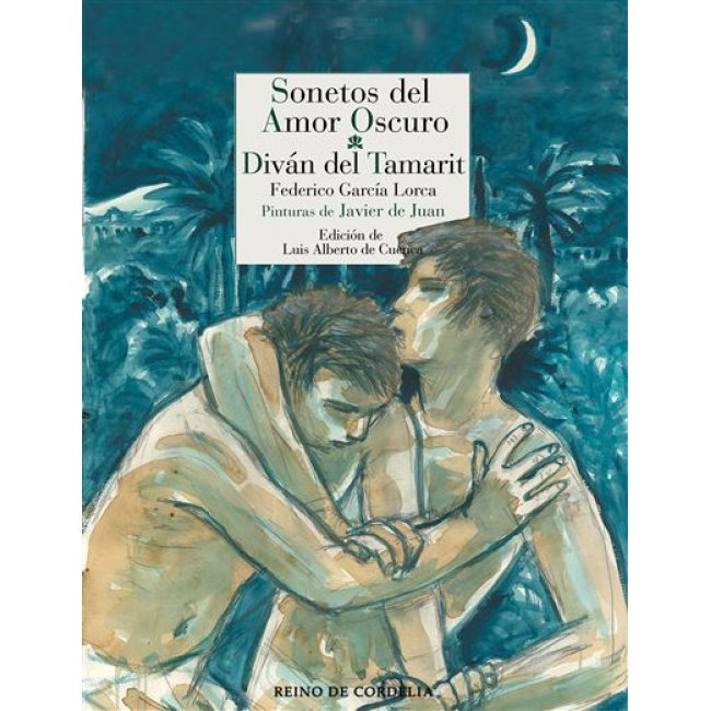 Sonetos del Amor Oscuro y Diván del Tamarit